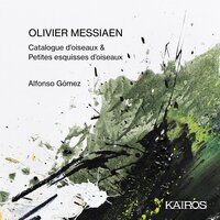 Catalogue d'oiseaux (1956-1958) for Piano: 6e Livre, X. Le Merle de Roche - Alfonso Gómez & Оливье Мессиан