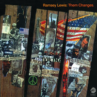 Do Whatever Sets You Free - Ramsey Lewis