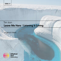 Leave Me Here - Tim Iron
