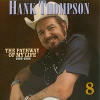 The Wild Side of Life - Hank Thompson