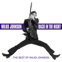 Bottle Up & Go - Wilko Johnson