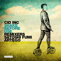 Shake Before Use - Cid Inc. & Satoshi Fumi