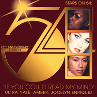 If You Could Read My Mind - Ultra Naté & Amber & Jocelyn Enriquez