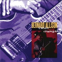 I Can't Get You Out Of My Mind - Bernard Allison