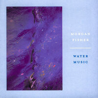 Breathing Rain - Morgan Fisher