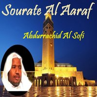 Sourate Al Aaraf, Pt. 1 - Abdurrachid Al Sofi