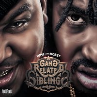 By the Way - Mozzy & June & Celly Ru & Noni Blanco