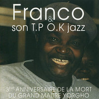 Ayant Droit - Orchestre T.P.O.K. Jazz & Franco Luambo