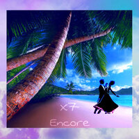 Encore - X7