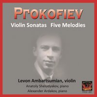 Sonata No.2 in D major, Op. 94 bis: Allegro con brio-Poco meno mosso-Tempo I-Poco meno mosso-Allegro con brio - Anatoly Sheludyakov & Alexander Ardakov & Levon Ambartsumian & Сергей Сергеевич Прокофьев