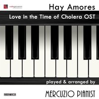 Hay Amores - Mercuzio Pianist