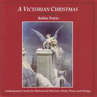 Righteous Joseph / The Sans Day Carol - Robin Petrie