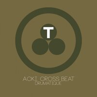 Drumatique - Acki & Cross Beat