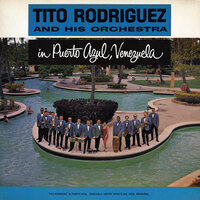 Quando Estes Sola - Tito Rodriguez And His Orchestra
