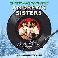 (I'll Be with You) In Apple Blossom Time - The Andrews Sisters