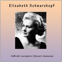 Idomeneo, rè di Creta, K.366: ''Zeffiretti lusingheri '' - Elisabeth Schwarzkopf & Mário Rossi & RAI Symphony Ochestra Turin & Вольфганг Амадей Моцарт