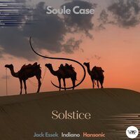 Solstice - Soule Case & CamelVIP & Indiano