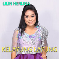 Kelayung Layung - Lilin Herlina
