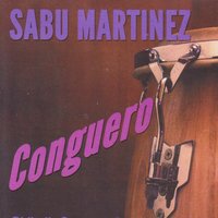 El Cumbanchero - Sabu Martinez