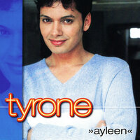 Ayleen - Tyrone
