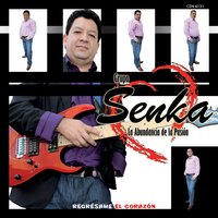 Verás, Verás - Grupo Senka
