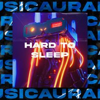 Hard to Sleep - 2xA