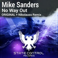 No Way Out - Mike Sanders & Nikolauss