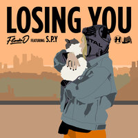 Losing You - Flava D & S.P.Y.