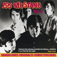 No hay más que ver - Los Mustang