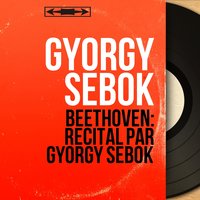 11 Bagatelles, Op. 119: No. 10 in A Major - György Sebők & Ludwig van Beethoven