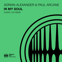 In My Soul - Adrian Alexander & Paul Arcane