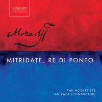 Mitridate, re di Ponto, K. 87, Act I, Scene 4: "Sin a quando, o Regina" (Recitative) - Lawrence Zazzo & Miah Persson & Вольфганг Амадей Моцарт