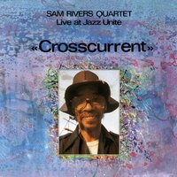 Swirl - Sam Rivers & Jerry Byrd & Steve Ellington & Rael Grant
