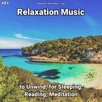 Relaxation Music, Pt. 59 - Deep Sleep & Relaxing music & Yoga