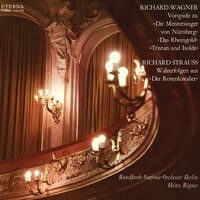 Der Rosenkavalier, Op. 59: Walzerfolgen des 1. & 2. Akts - Rundfunk-Sinfonieorchester Berlin & Heinz Rögner & Рихард Штраус