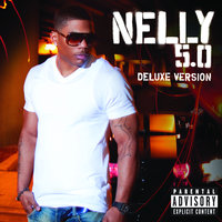 Don’t It Feel Good - Nelly