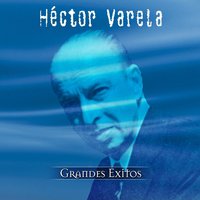 Farolito Viejo - Hector Varela