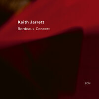 Bordeaux, Part IX - Keith Jarrett