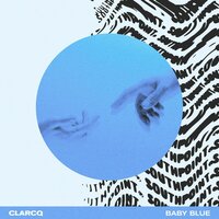 Baby Blue - Clarcq