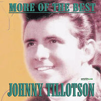 I Can't Help It (If I'm Still In Love With You) - Johnny Tillotson