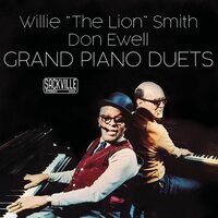 You Took Advantage Of Me - Willie Smith & Don Ewell