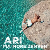 Ma more zemren - Ari