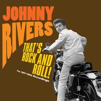 Too Good to Last - Johnny Rivers