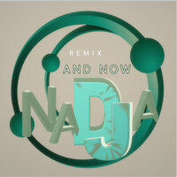 And now - Nadja & Onda Progressiva