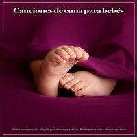 Música para niños - Música suave - Canciones Infantiles Para Niños & Canciones de cuna para bebés & Musica Para Niños