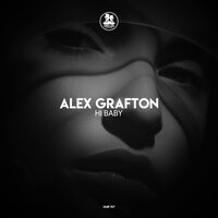 Hi Baby - Alex Grafton