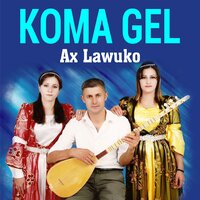 Ezo Cemo - Koma Gel