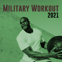 Military Workout 2021