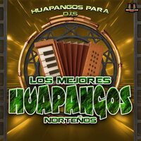 Redoblando - Huapangos Norteños & Los Mejores Huapangos Norteños