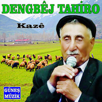 Hey Lo Lawo - Dengbêj Tahiro